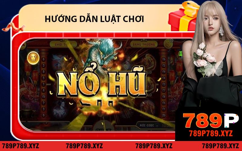 Hướng dẫn luật chơi rõ ràng của trò Nổ Hũ Kho Tàng Ngũ Long